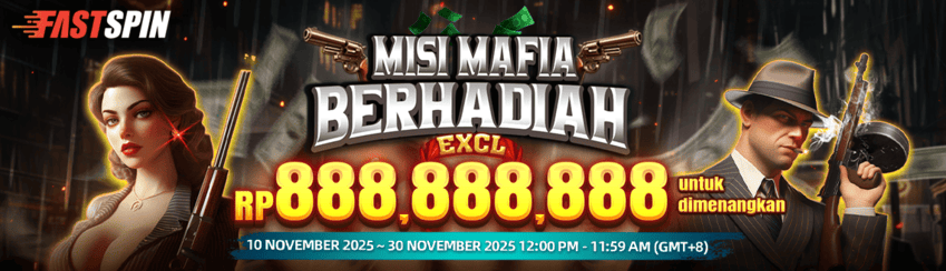 FASTSPIN - MISI MAFIA BERHADIAH EKSKLUSIF